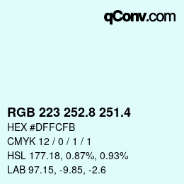 カラーコード: RGB 223 252.8 251.4 | qconv.com