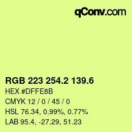 カラーコード: RGB 223 254.2 139.6 | qconv.com