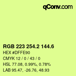 カラーコード: RGB 223 254.2 144.6 | qconv.com
