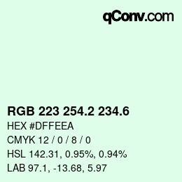 カラーコード: RGB 223 254.2 234.6 | qconv.com