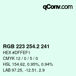 カラーコード: RGB 223 254.2 241 | qconv.com