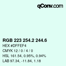 カラーコード: RGB 223 254.2 244.6 | qconv.com