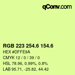 カラーコード: RGB 223 254.6 154.6 | qconv.com