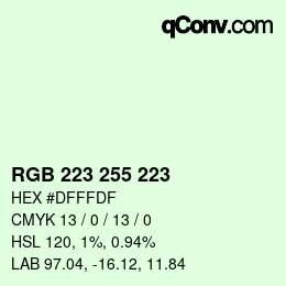 Color code: RGB 223 255 223 | qconv.com