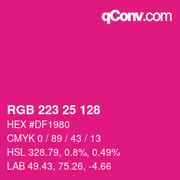 カラーコード: RGB 223 25 128 | qconv.com