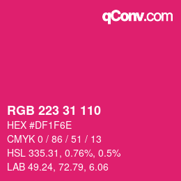 Color code: RGB 223 31 110 | qconv.com