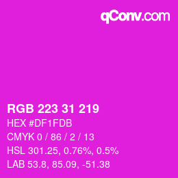 Color code: RGB 223 31 219 | qconv.com