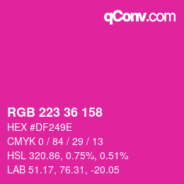 Color code: RGB 223 36 158 | qconv.com