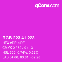 Color code: RGB 223 41 223 | qconv.com