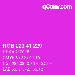Color code: RGB 223 41 229 | qconv.com