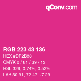 カラーコード: RGB 223 43 136 | qconv.com