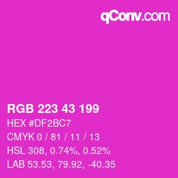 Color code: RGB 223 43 199 | qconv.com