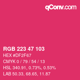 Code couleur: RGB 223 47 103 | qconv.com