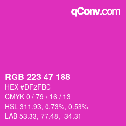 Color code: RGB 223 47 188 | qconv.com