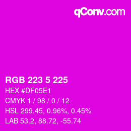 Color code: RGB 223 5 225 | qconv.com