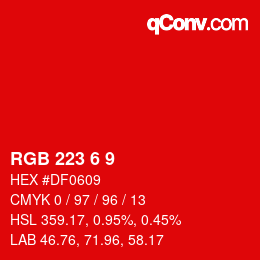 カラーコード: RGB 223 6 9 | qconv.com