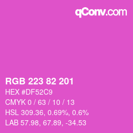 Color code: RGB 223 82 201 | qconv.com