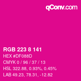 カラーコード: RGB 223 8 141 | qconv.com