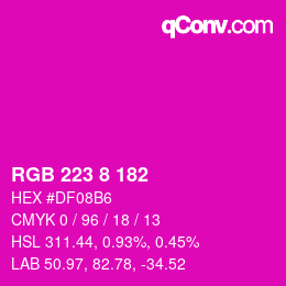 Color code: RGB 223 8 182 | qconv.com
