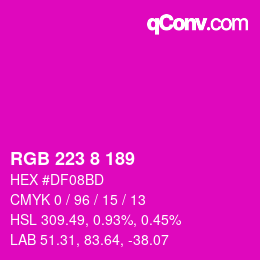 カラーコード: RGB 223 8 189 | qconv.com