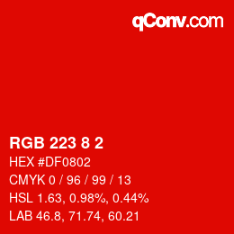 Color code: RGB 223 8 2 | qconv.com