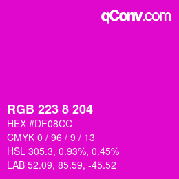 Color code: RGB 223 8 204 | qconv.com