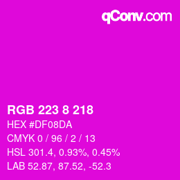 カラーコード: RGB 223 8 218 | qconv.com
