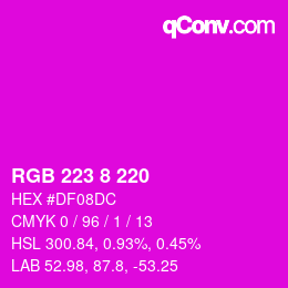 カラーコード: RGB 223 8 220 | qconv.com