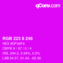 Farbcode: RGB 223 8 246 | qconv.com