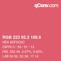 カラーコード: RGB 223 92.2 108.6 | qconv.com