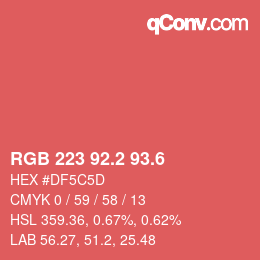 カラーコード: RGB 223 92.2 93.6 | qconv.com