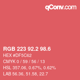 カラーコード: RGB 223 92.2 98.6 | qconv.com