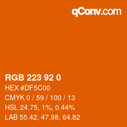 カラーコード: RGB 223 92 0 | qconv.com