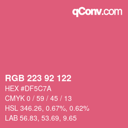 Color code: RGB 223 92 122 | qconv.com