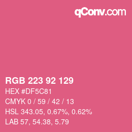 Color code: RGB 223 92 129 | qconv.com
