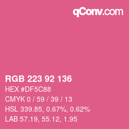 Color code: RGB 223 92 136 | qconv.com