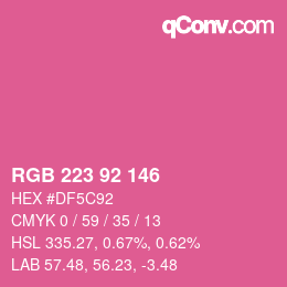 カラーコード: RGB 223 92 146 | qconv.com