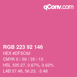 Color code: RGB 223 92 146 | qconv.com