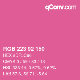 カラーコード: RGB 223 92 150 | qconv.com