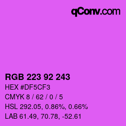 Color code: RGB 223 92 243 | qconv.com