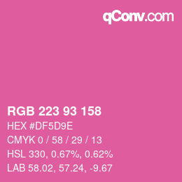 Color code: RGB 223 93 158 | qconv.com