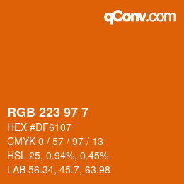 Color code: RGB 223 97 7 | qconv.com