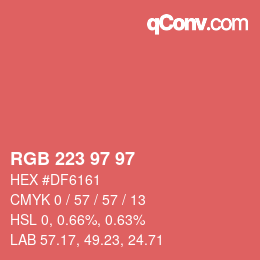 Color code: RGB 223 97 97 | qconv.com