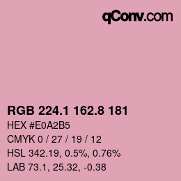 Color code: RGB 224.1 162.8 181 | qconv.com