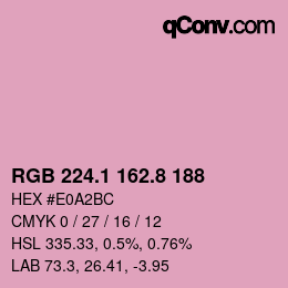 カラーコード: RGB 224.1 162.8 188 | qconv.com