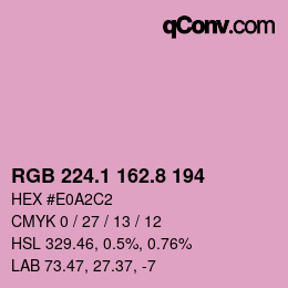 カラーコード: RGB 224.1 162.8 194 | qconv.com