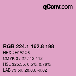 カラーコード: RGB 224.1 162.8 198 | qconv.com