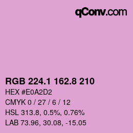 カラーコード: RGB 224.1 162.8 210 | qconv.com