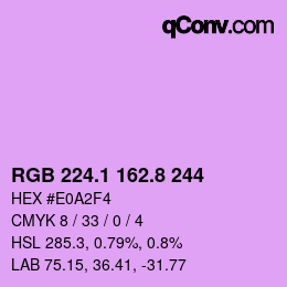 カラーコード: RGB 224.1 162.8 244 | qconv.com