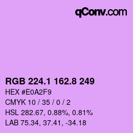 カラーコード: RGB 224.1 162.8 249 | qconv.com